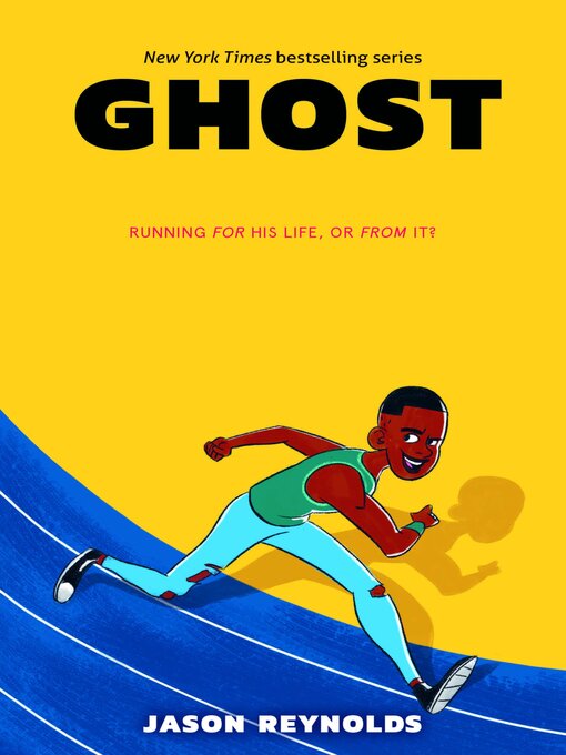 Title details for Ghost by Jason Reynolds - Wait list